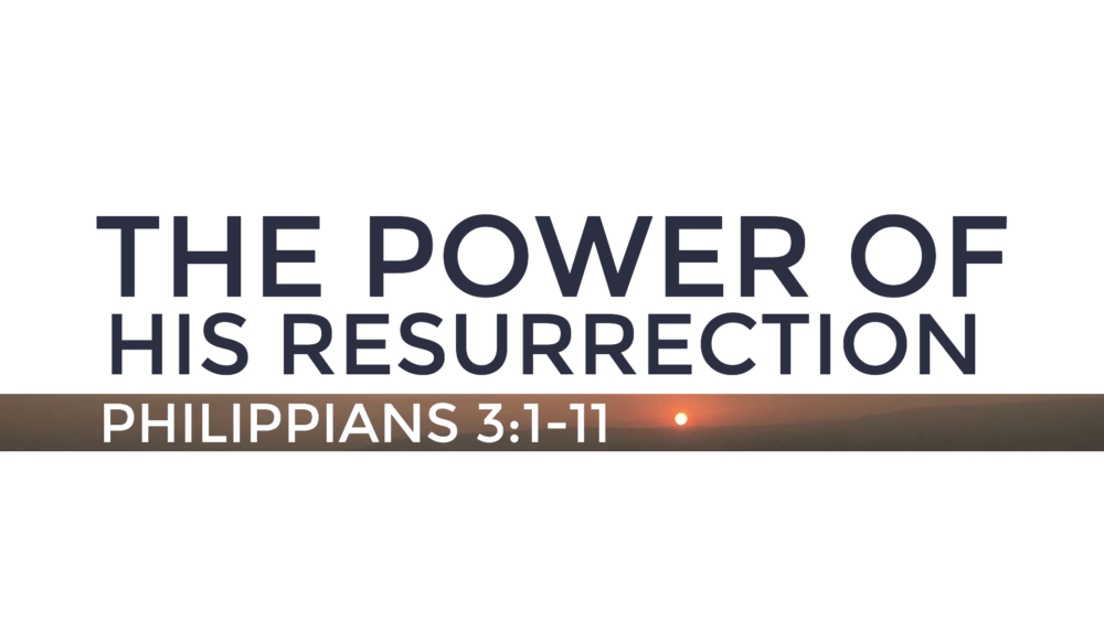 The Power of His Resurrection Image
